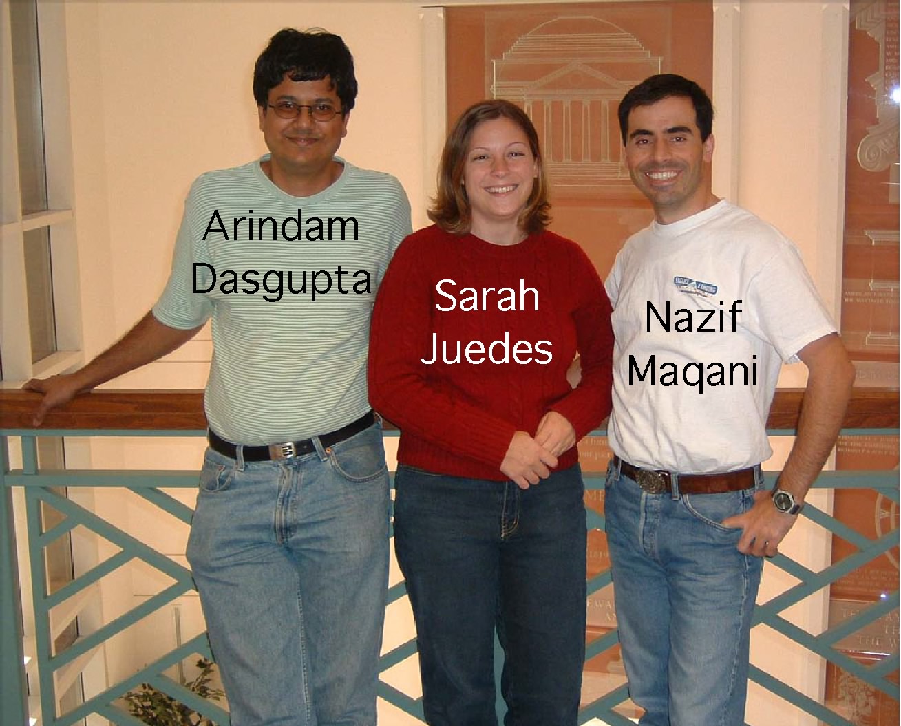 Arindam, Sarah and Nazif